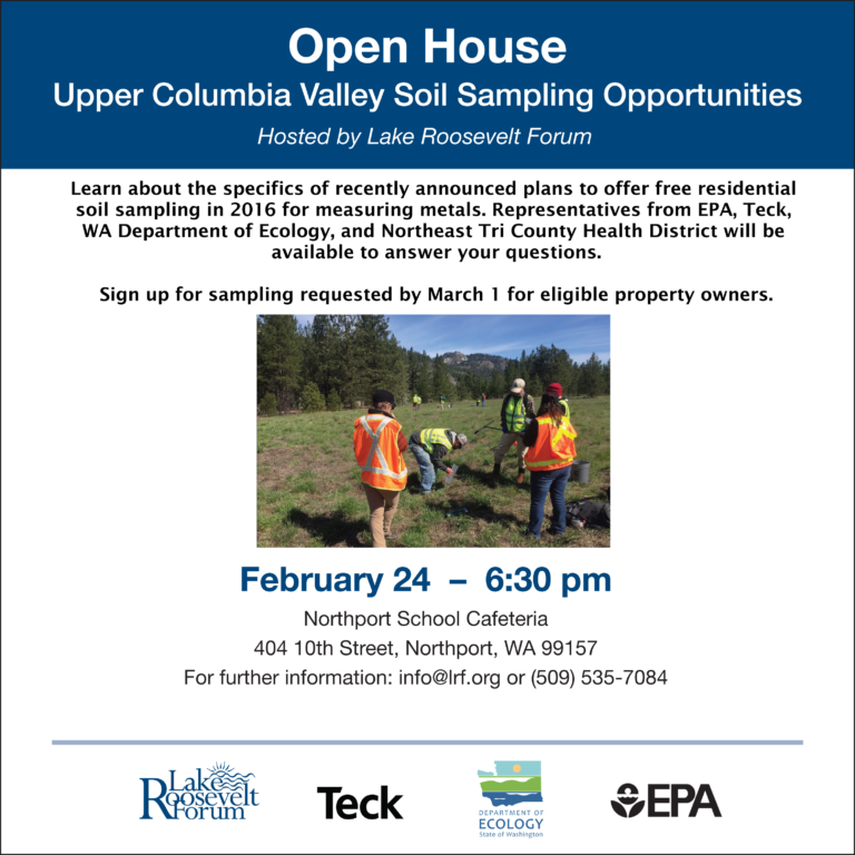 February 24th Open House Upper Columbia Valley Soil Sampling Opportunities